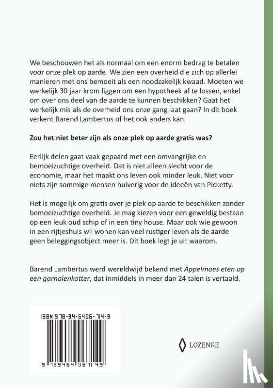 Lambertus, Barend - We zijn vrij en de aarde is gratis