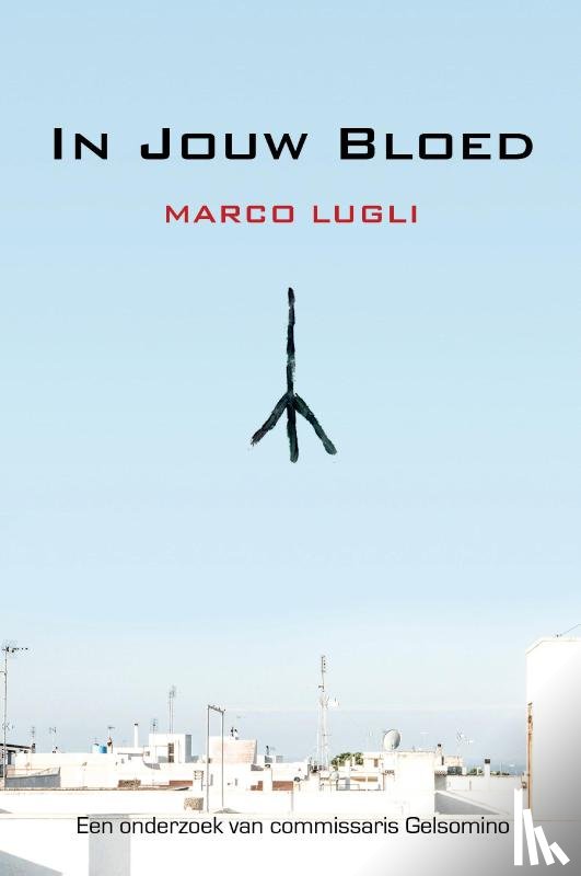 Lugli, Marco - In jouw Bloed