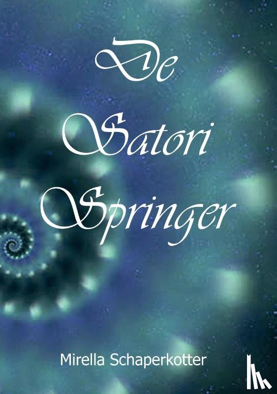 Schaperkotter, Mirella - De Satori Springer