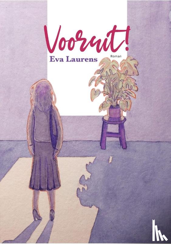 Laurens, Eva - Vooruit!