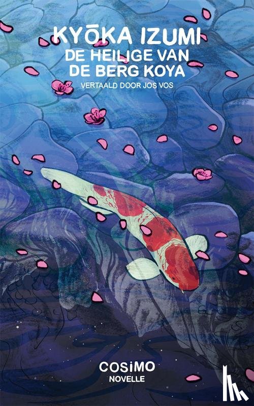 Izumi, Kyoka - De heilige van de berg Koya