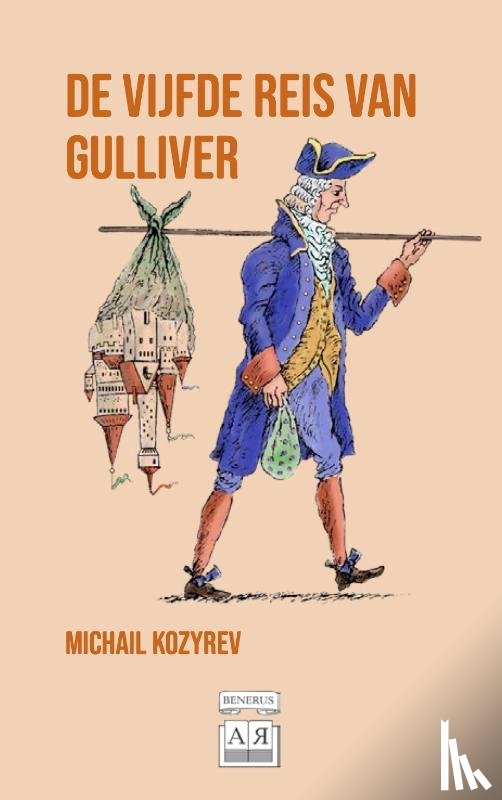 Kozyrev, Michail - De vijfde reis van Gulliver