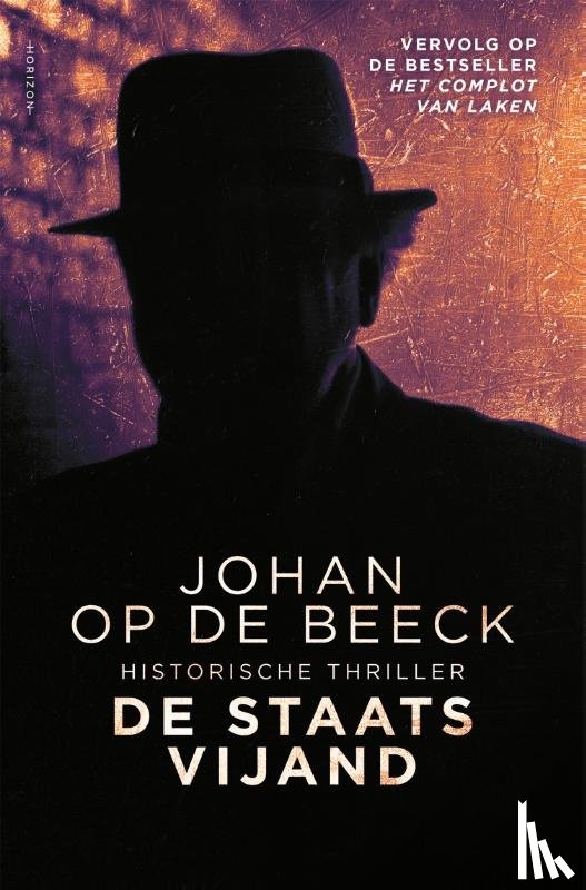 Beeck, Johan Op de - De staatsvijand