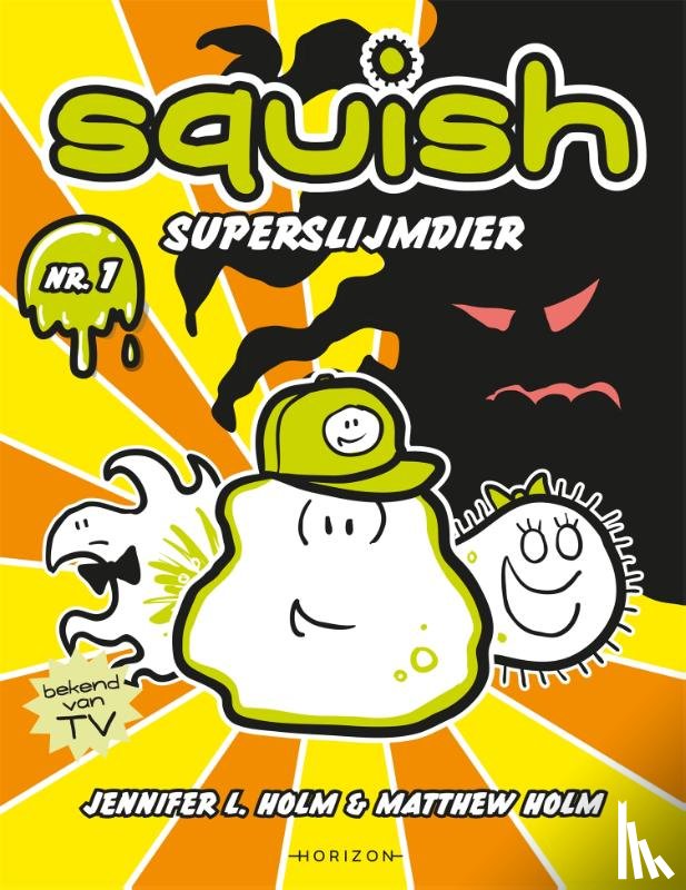 Holm, Jennifer L., Holm, Matthew - Superslijmdier