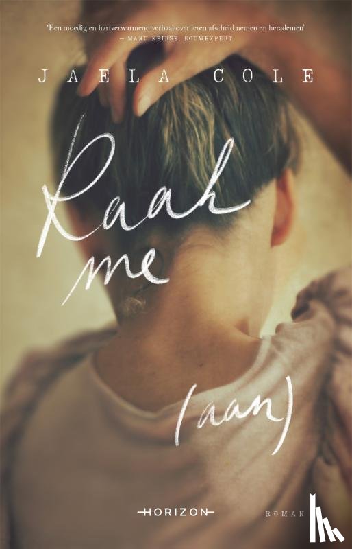 Cole, Jaela - Raak me (aan)