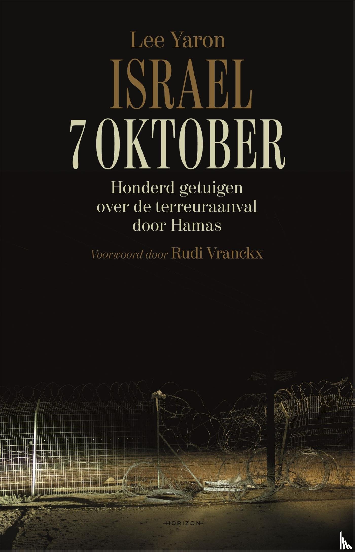 Yaron, Lee - Israël. 7 oktober
