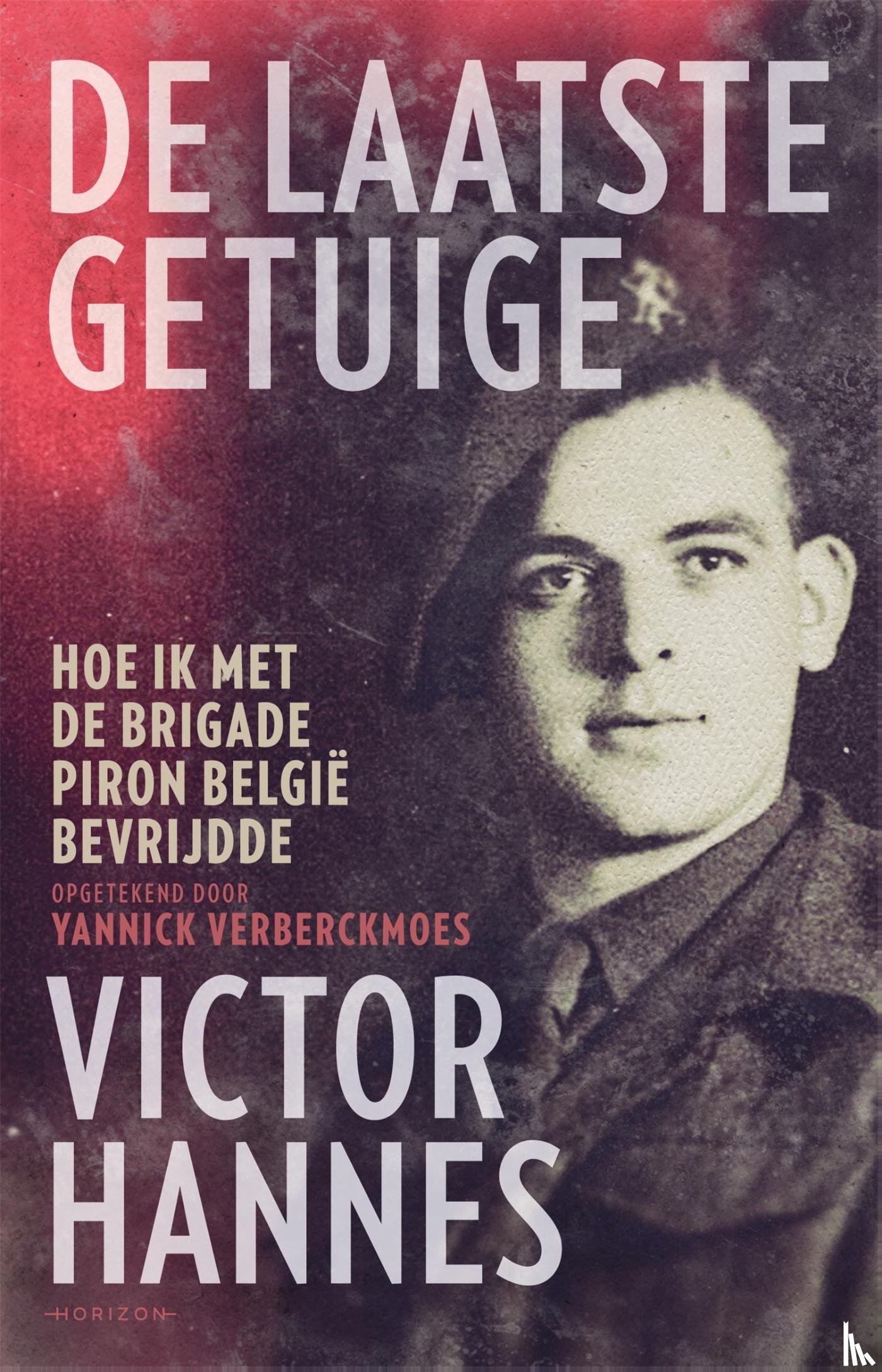 Verberckmoes, Yannick, Hannes, Victor - De laatste getuige