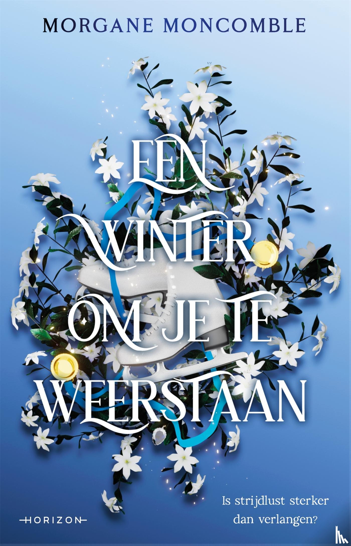 Moncomble, Morgane - Een winter om je te weerstaan