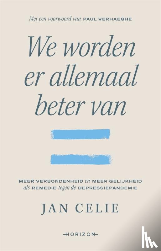 Celie, Jan - We worden er allemaal beter van