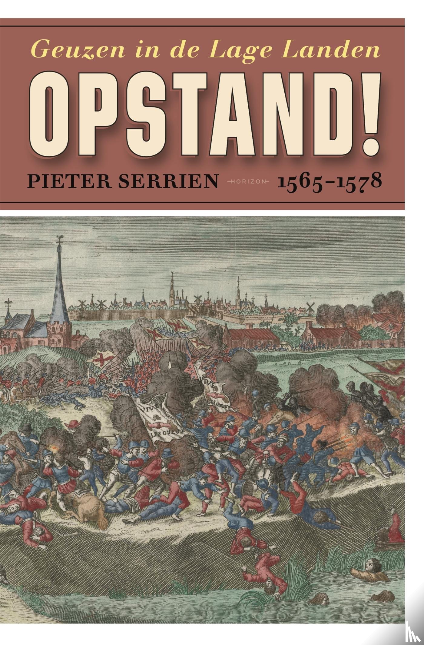 Serrien, Pieter - In opstand!