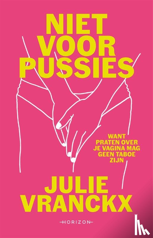 Vranckx, Julie - Niet voor pussies