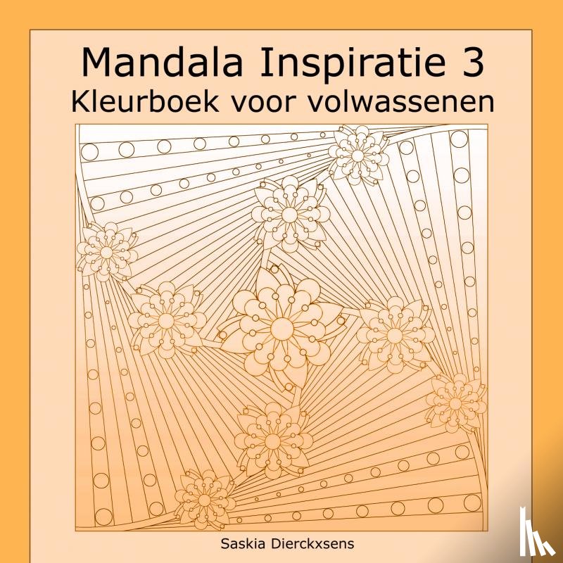 Dierckxsens, Saskia - Mandala Inspiratie 3