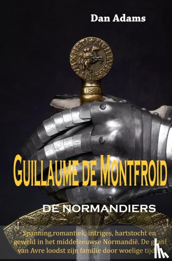 ADAMS, Dan - GUILLAUME DE MONTFROID