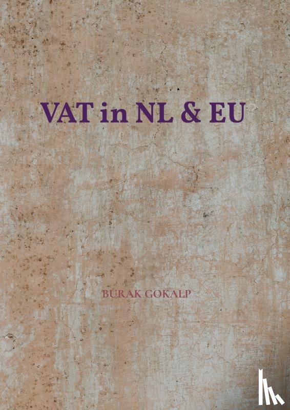 Gokalp, Burak - VAT in NL & EU