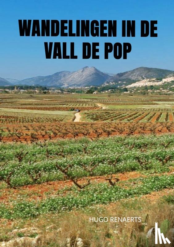Renaerts, Hugo - Wandelingen in de Vall de Pop