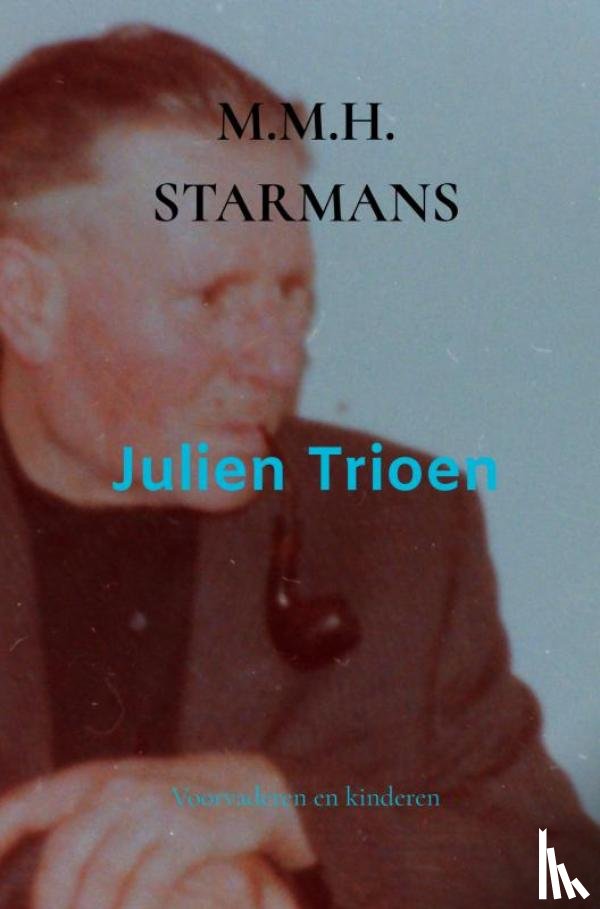 Starmans, M.M.H. - Julien Trioen
