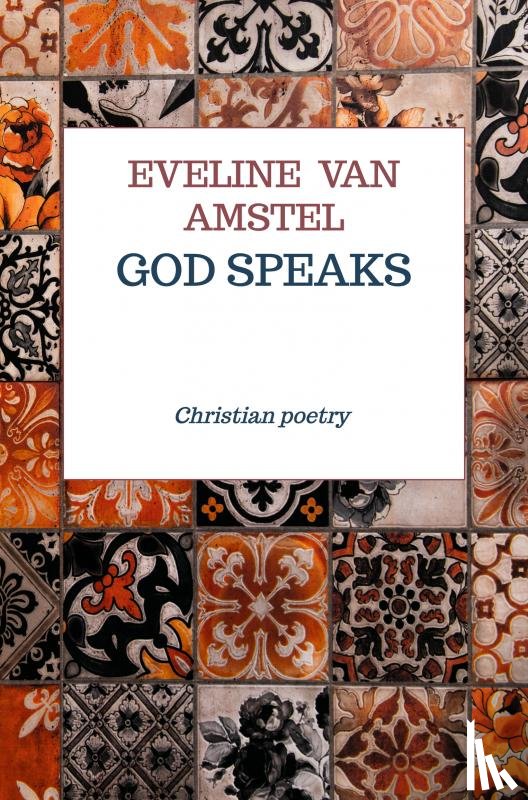van Amstel, Eveline - God speaks