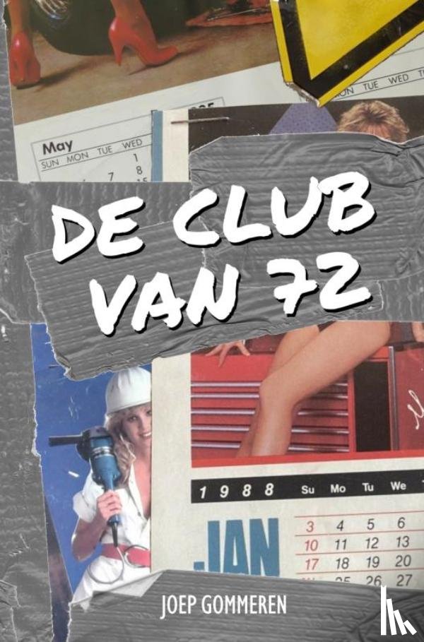 Gommeren, Joep - De Club van 72