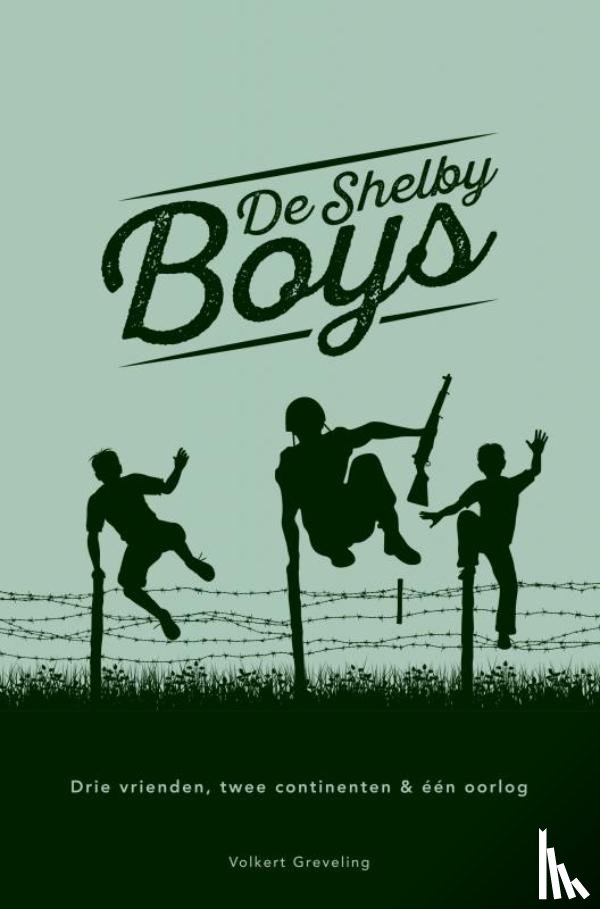Greveling, Volkert - De Shelby Boys