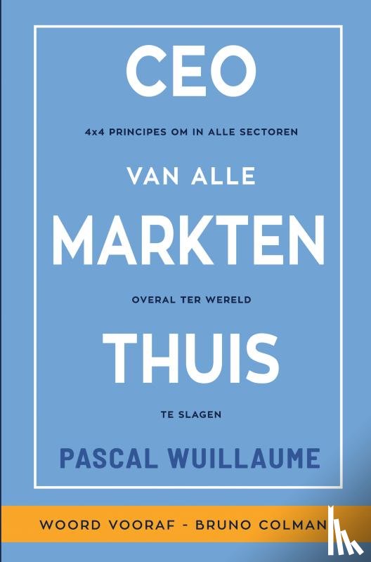 Wuillaume, Pascal - CEO VAN ALLE MARKTEN THUIS