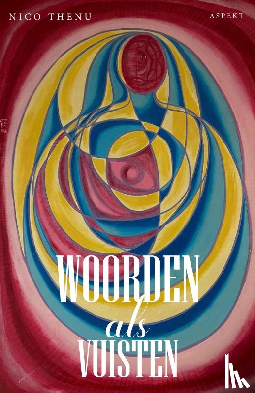 Thenu, Nico - Woorden als vuisten