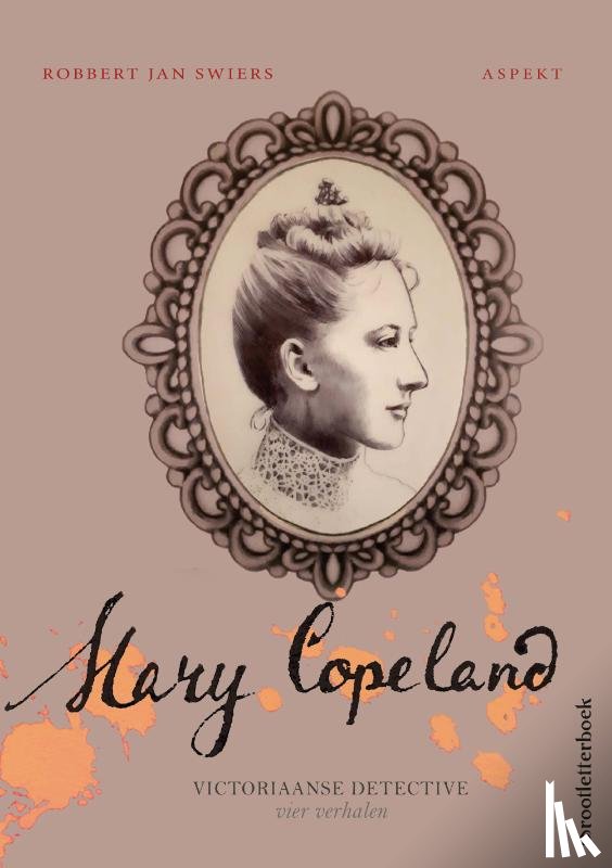 Swiers, Robbert Jan - Mary Copeland 3 Grootletterboek