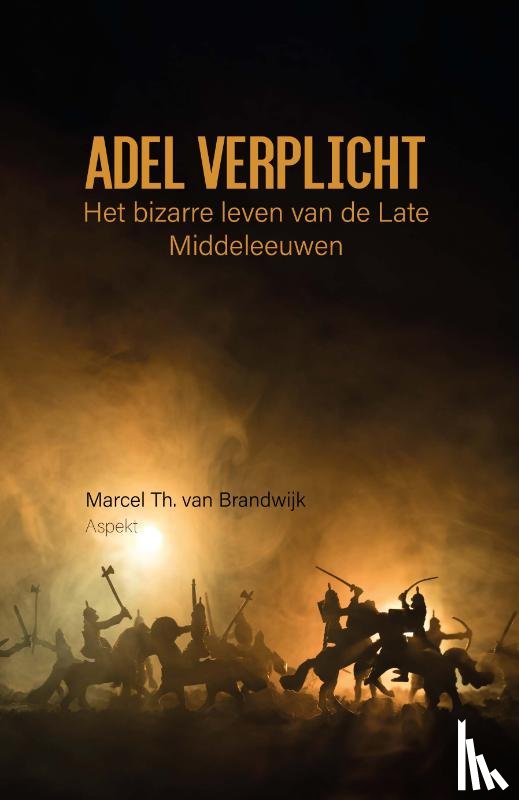 Brandwijk, M. Th. van - Adel verplicht