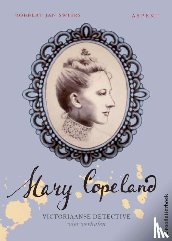 Swiers, Robbert Jan - Mary Copeland 4 Grootletterboek