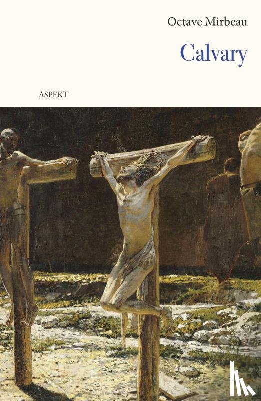 Mirbeau, Octave - Calvary