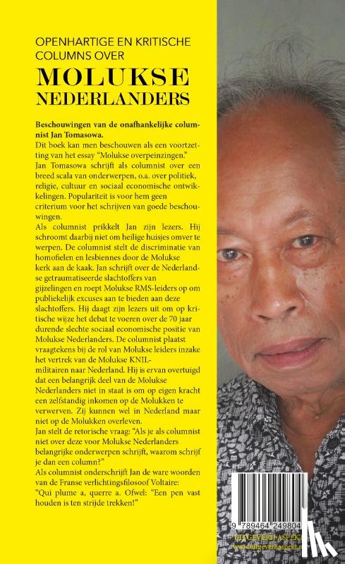 Tomasowa, Jan - Openhartige en kritische columns over Molukse Nederlanders