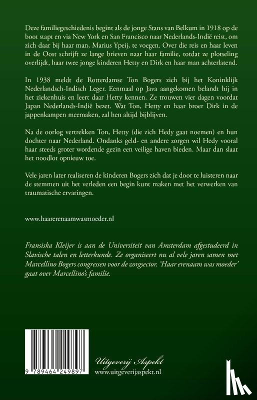 Kleijer, Fransiska - Haar erenaam was moeder
