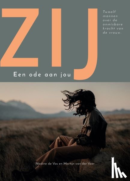 Vos, Nadine de, Veer, Martijn van der - Zij