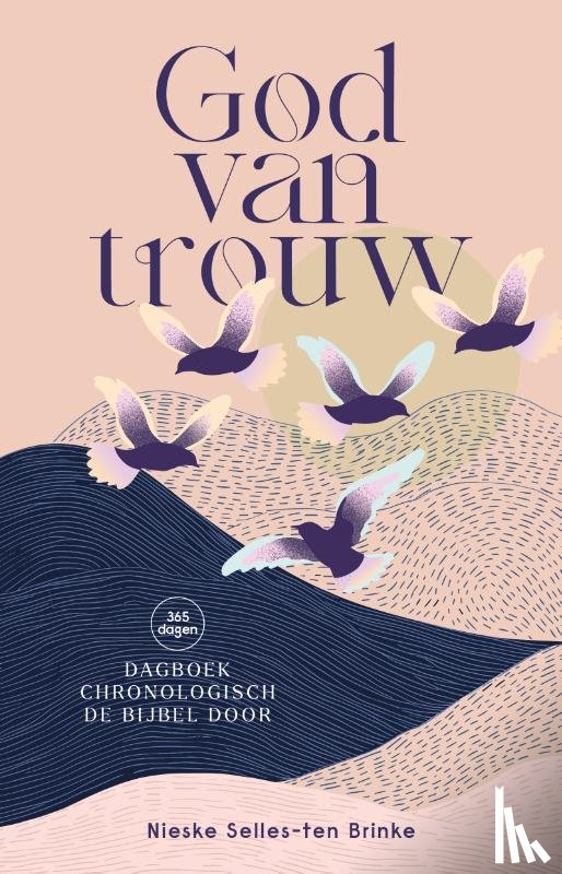 Selles, Nieske - God van trouw