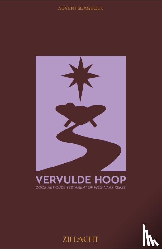 Lacht, Zij - Vervulde hoop
