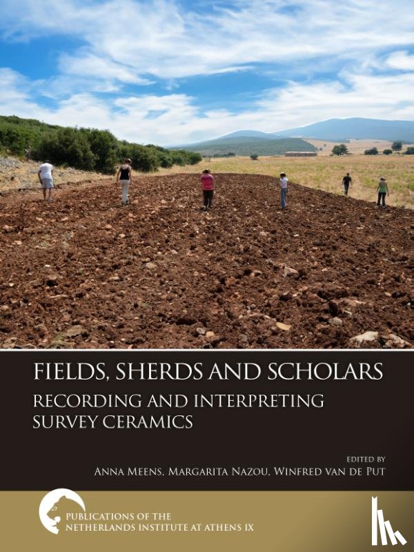  - Fields, Sherds and Scholars