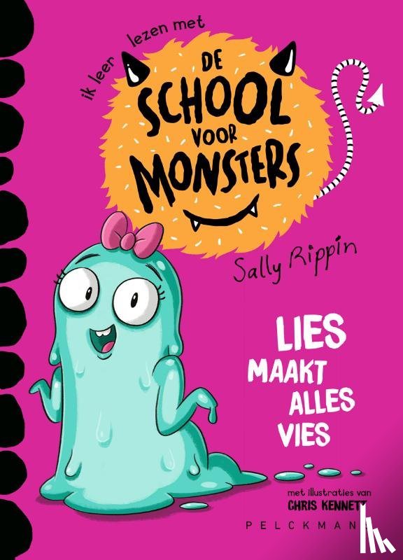 Rippin, Sally - De school voor monsters - Lies maakt alles vies