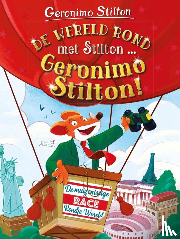 Stilton, Geronimo - De wereld rond met Stilton... Geronimo Stilton