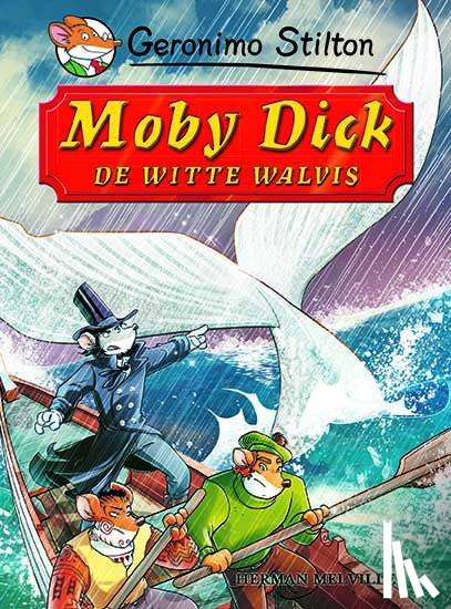 Stilton, Geronimo, Melville, Herman - Moby Dick