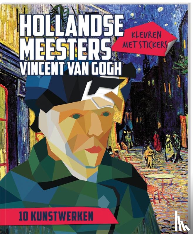  - Kleuren met Stickers - Hollandse Meesters: Vincent van Gogh