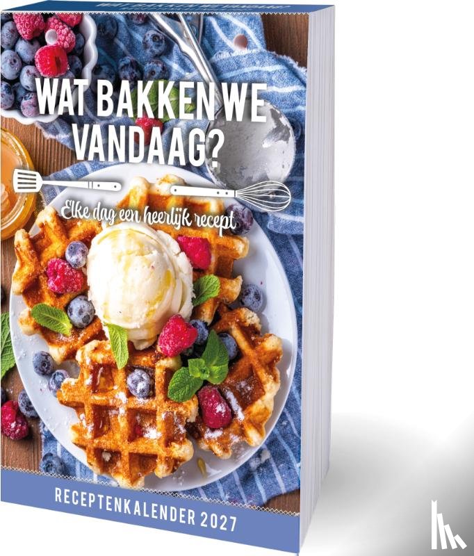 Interstat - Wat bakken we vandaag? Scheurkalender 2027