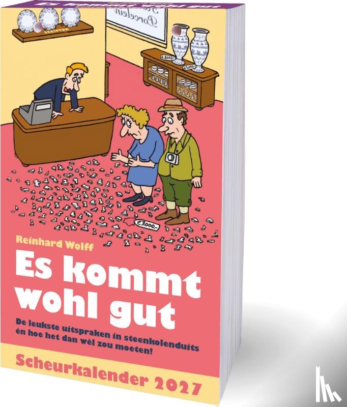 Wolff, Reinhard - Es kommt wohl gut scheurkalender 2027