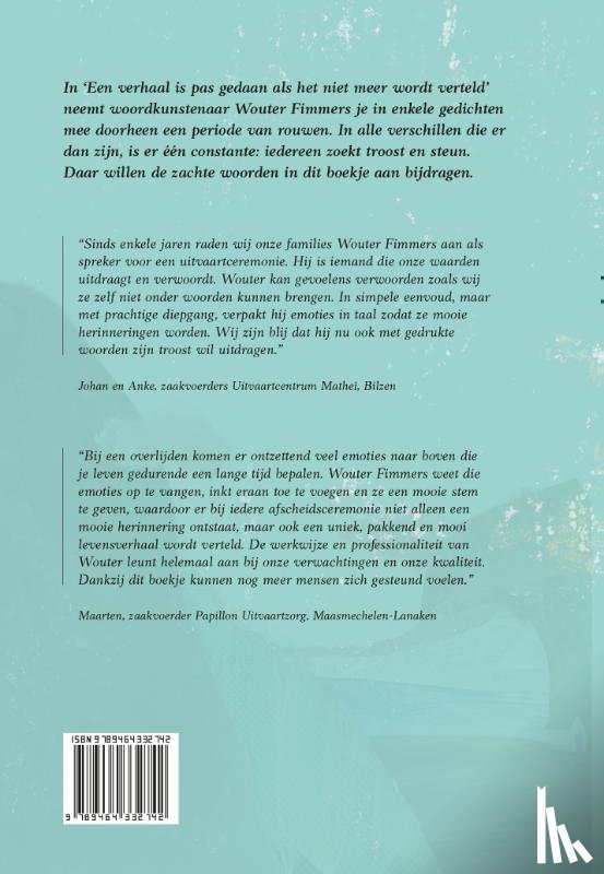 Fimmers, Wouter - Een verhaal is pas gedaan als het niet meer wordt verteld