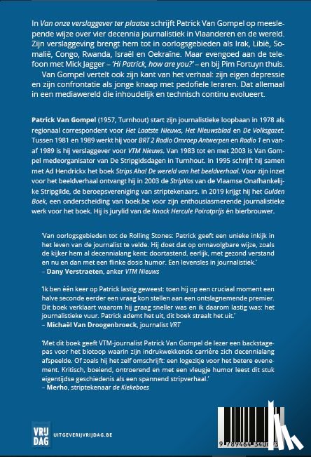 Gompel, Patrick Van - Van onze verslaggever ter plaatse