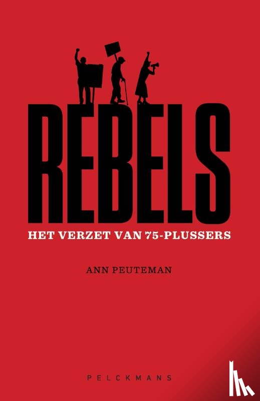 Peuteman, Ann - Rebels