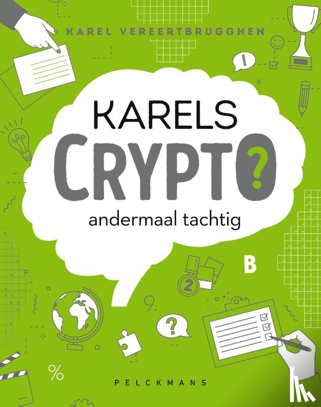 Vereertbrugghen, Karel - Karels Crypto: andermaal tachtig