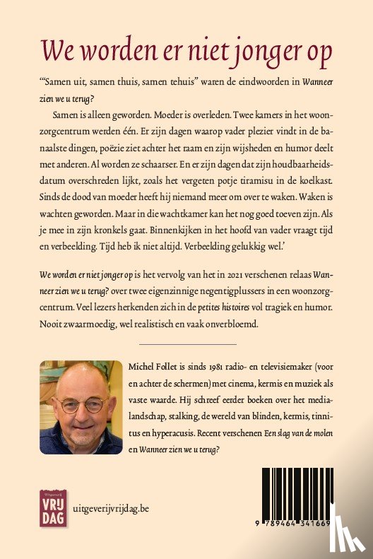 Follet, Michel - We worden er niet jonger op