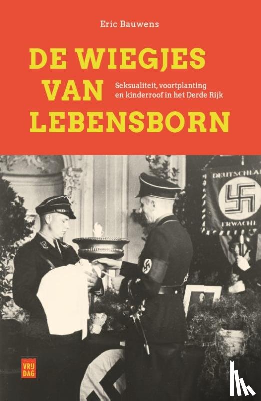Bauwens, Eric - De wiegjes van Lebensborn