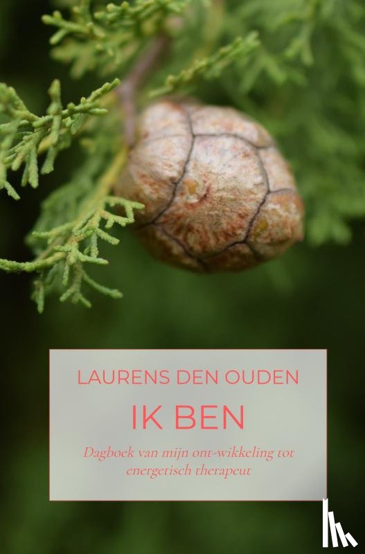 den Ouden, Laurens - Ik ben