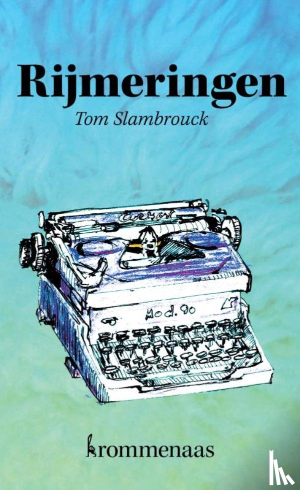 Slambrouck, Tom - Rijmeringen