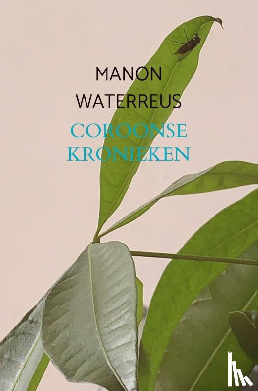Waterreus, Manon - Coroonse kronieken